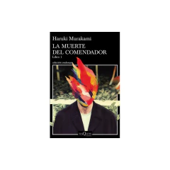La Muerte Del Comendador (Libro 1) - Haruki Murakami