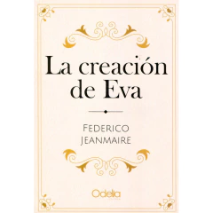 Creacion De Eva La - Jeanmaire Feder