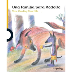 Una Familia Para Rodolfo - Hilb, Nora, Vera Y Claudia