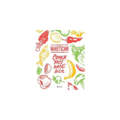 Masticar Comer Rico Hace Bien - Cocina