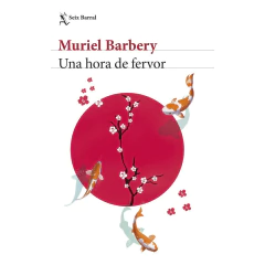 Una Hora De Fervor - Muriel Barbery