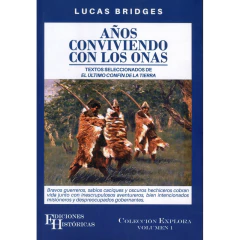 Años Conviviendo Con Los Onas -