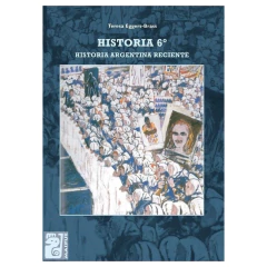 Historia Vi Reciente En La Argentina - Eggers Brass - Maipue