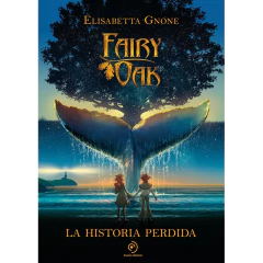 Fairy Oak 8 - Elisabetta Gnone