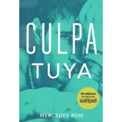 Culpa Tuya (Culpables 2) - Ron, Mercedes