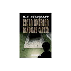 Ciclo Onirico Randolph Carter (Clasicos) - H.P. Lovecraft
