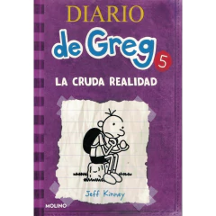 Diario De Greg 5. La Cruda Realidad - Kinney, Jeff