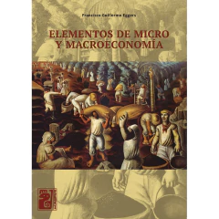 Elementos De Micro Y Macroeconomia - Maipue - Francisco Egge