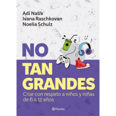 No Tan Grandes - Schulz Noelia