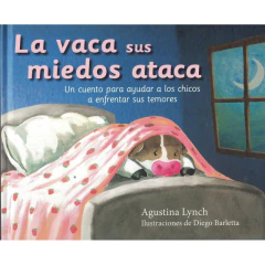Vaca Sus Miedo Ataca, La (Tapa Dura) - Barletta, Diego / Lynch, Agustina