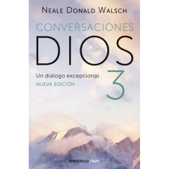 Conversaciones Con Dios 3 - Debolsillo - Walsch Neale Donald
