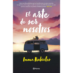 El Arte De Ser Nosotros - Inma Rubiales