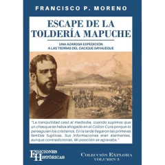 Escape De La Tolderia Mapuche - Varios