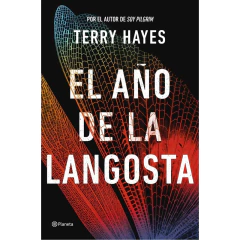 El Año De La Langosta - Terry Hayes