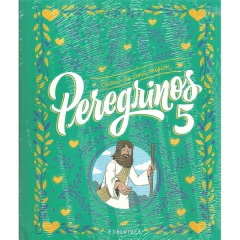 Diario De Una Mision 5 - Peregrinos - Peregrinos