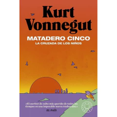 Matadero Cinco - Kurt Vonnegut