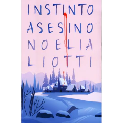 Instinto Asesino - Liotti Noelia
