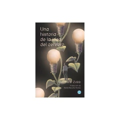 Una Historia De La Idea Del Cerebro - Cobb Matthew