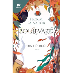 Después De Él - Boulevard Libro 2 - Flor M. Salvador