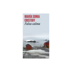 Falsa Calma - Cristoff, María Sonia