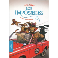 Los Imposibles - Wolf, Ema