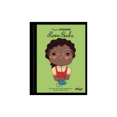 Pequeña & Grande: Rosa Parks - María Isabel Sánchez Vergara