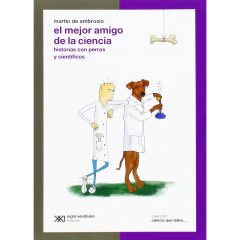Mejor Amigo De La Ciencia, El - De Ambrosio, Martin