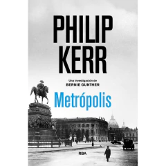 Metrópolis - Philip Kerr