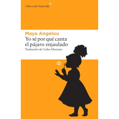 Yo Sé Por Qué Canta El Pájaro Enjaulado - Maya Angelou