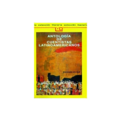 Antología De Cuentistas Latinoamericanos - Antología