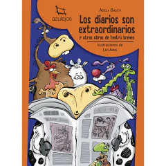 Los Diarios Son Extraordinarios 2Da Ed - Basch Adela