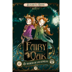 Fairy Oak 1 - Elisabetta Gnone