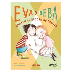 Eva Y Beba 3 - Annie Barrows, Sophie Blackall