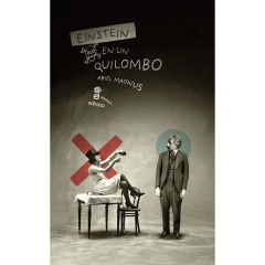 Einstein En Un Quilombo - Magnus Ariel