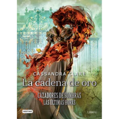 La Cadena De Oro - Cassandra Clare