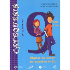 Signos De Amor Nuest.Vida 9º Texto - En El Camino