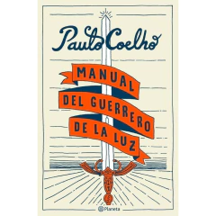 Manual Del Guerrero De La Luz - Paulo Coelho