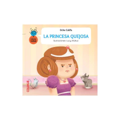 La Princesa Quejosa - Oche Califa