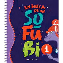 En Busca De Un Sofubi 1° - Sofubi
