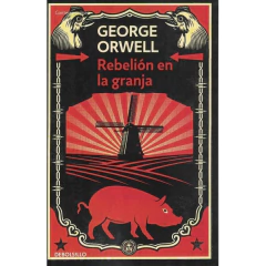 Rebelión En La Granja - Orwell, George