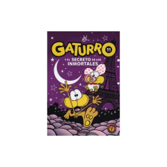 Gaturro 11. Gaturro Y El Secreto De Los Inmortales - Nik