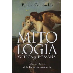 Mitologia Griega Y Romana - Commelin, Pierre
