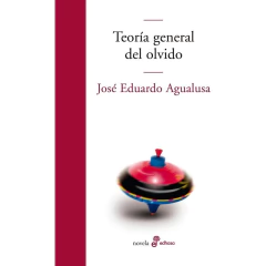 Teoría General Del Olvido - José Eduardo Agualusa