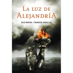 La-Luz-De-Alejandria-Alex-Rovira-Francesc-Miralles