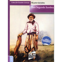 Don Segundo Sombra Ricardo Guiraldes Salim