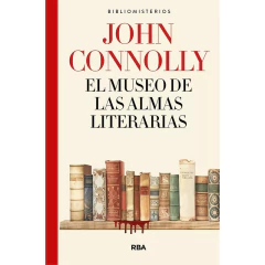 El Museo De Las Almas Literarias - Connolly John