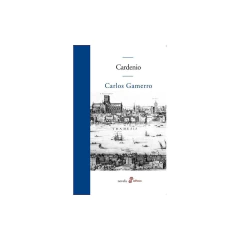 Cardenio - Carlos Gamerro