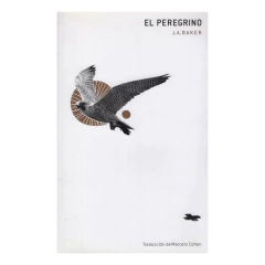 El Peregrino (2Da Ed.) - J.A. Baker