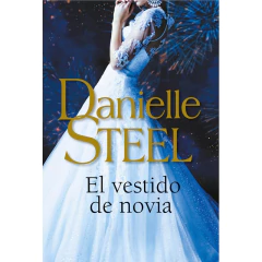 Vestido De Novia, El - Steel, Danielle