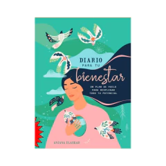Diario Para Tu Bienestar - Elaskar, Aniana